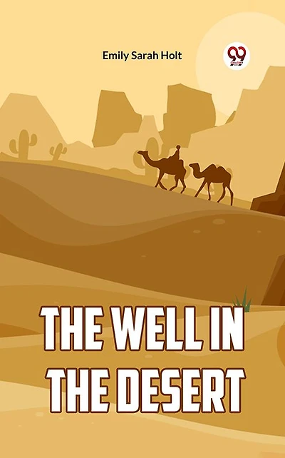 the Well Desert (Esprios Classics)