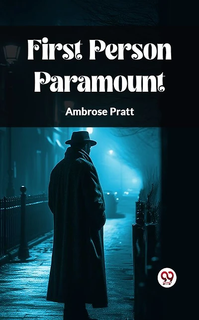 First Person Paramount