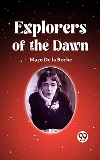 Explorers of the Dawn