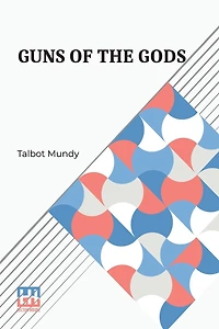 Guns of the Gods: A Story Yasmini's Youth