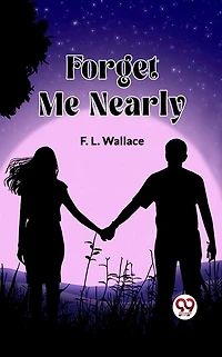 Forget Me Nearly