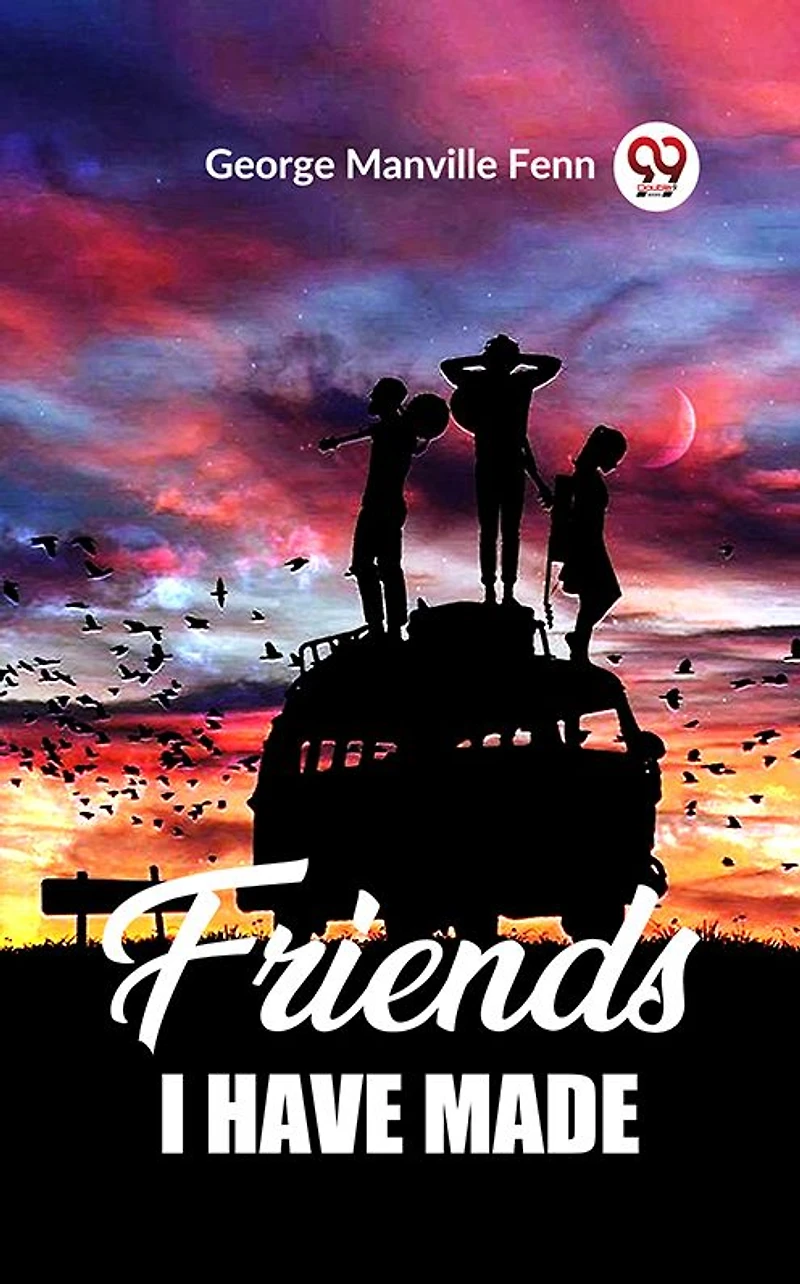 Friends I Have Made