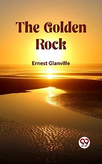 The Golden Rock