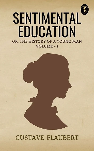 Sentimental Education Vol 1