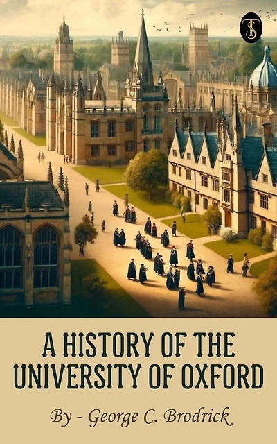 A History of the University Oxford