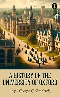 A History of the University Oxford