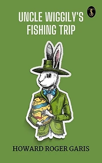 Uncle Wiggily's Fishing Trip
