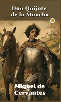 Don Quijote de la Mancha