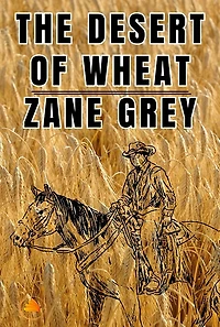 The Desert of Wheat
