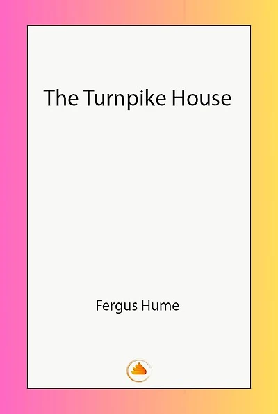 The Turnpike House