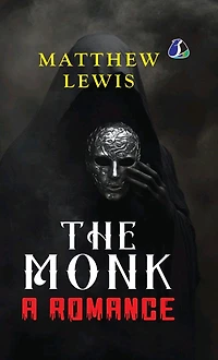 The Monk (Barnes & Noble Library of Essential Reading)
