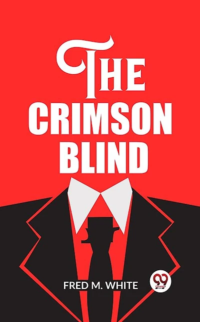 The Crimson Blind
