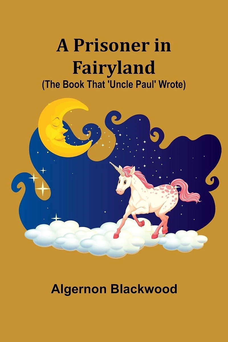 A Prisoner Fairyland