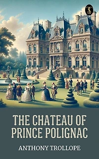 Chateau of Prince Polignac