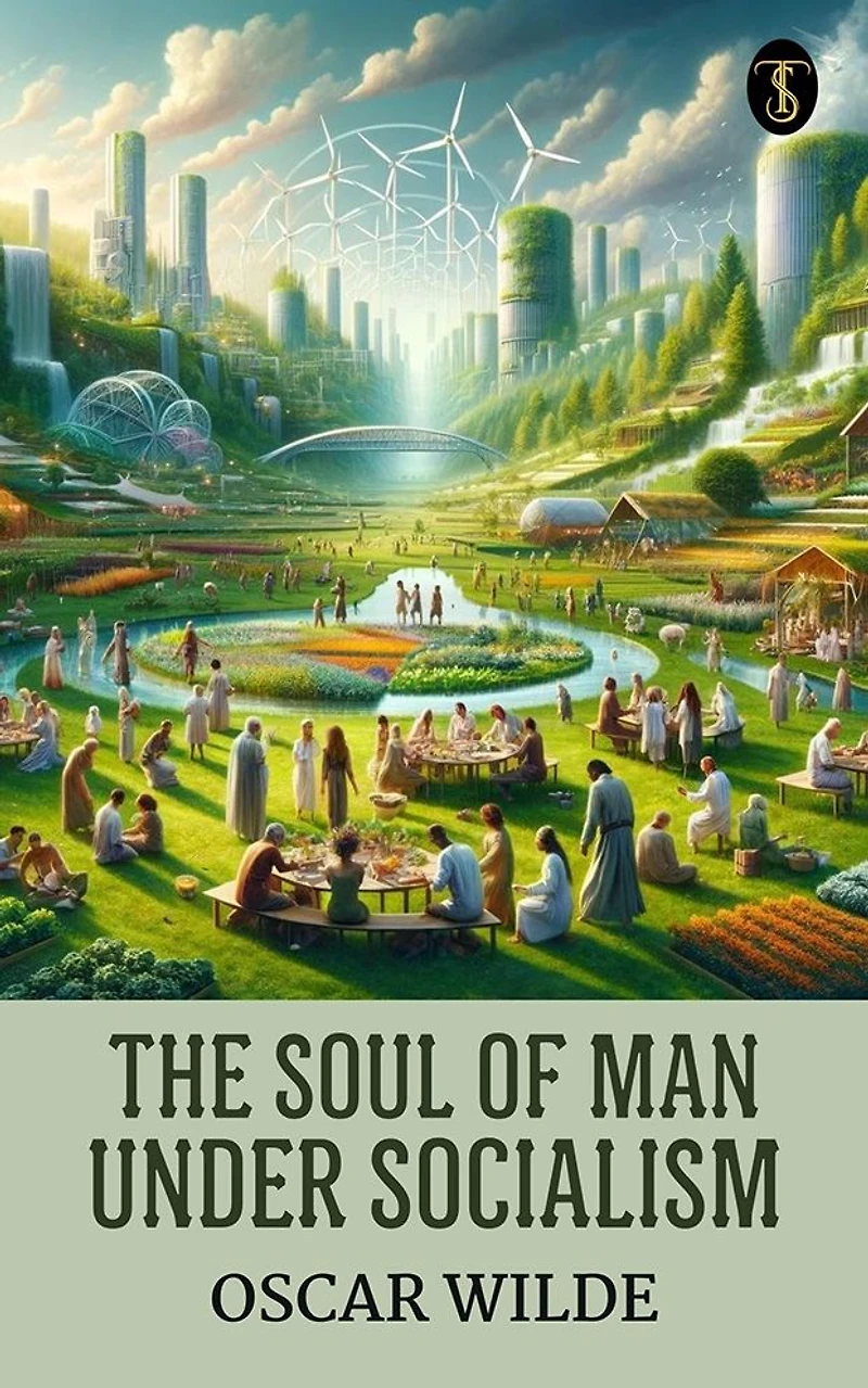 The Soul of Man Under Socialism (annotated)