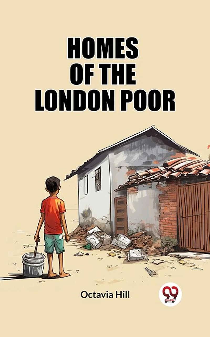 Homes of the London Poor