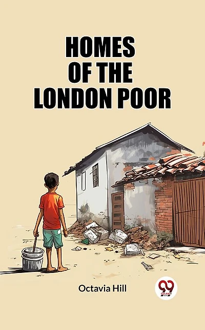 Homes of the London Poor