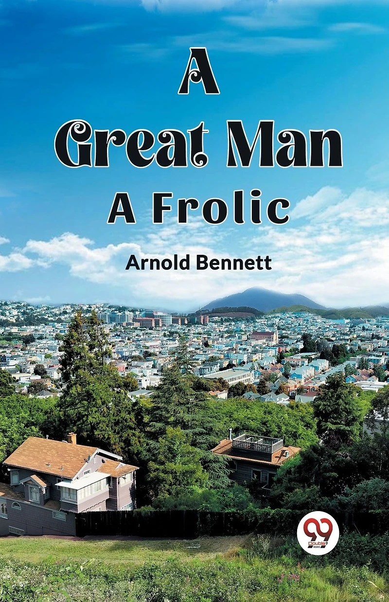 A Great Man Frolic