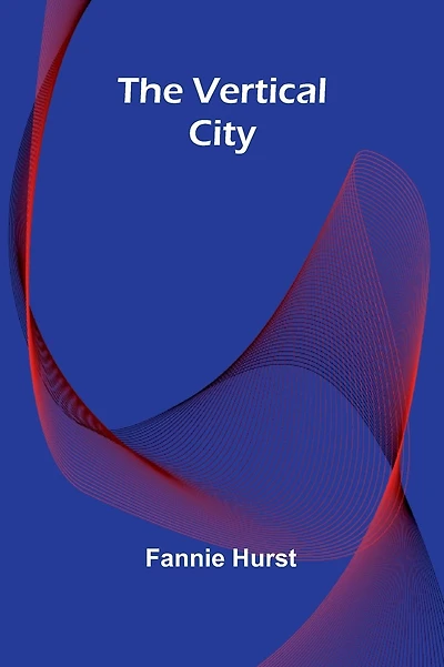 The Vertical City