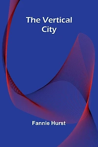 The Vertical City