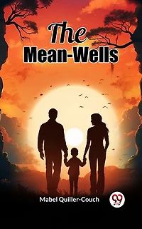 The Mean-Wells