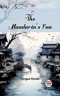 The Mandarin's Fan