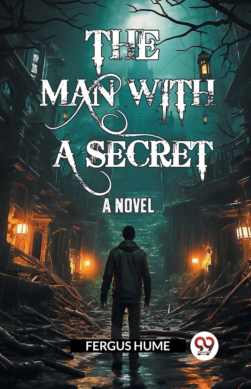 The Man with A Secret / Novel