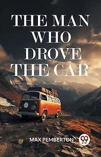 The Man Who Drove Car