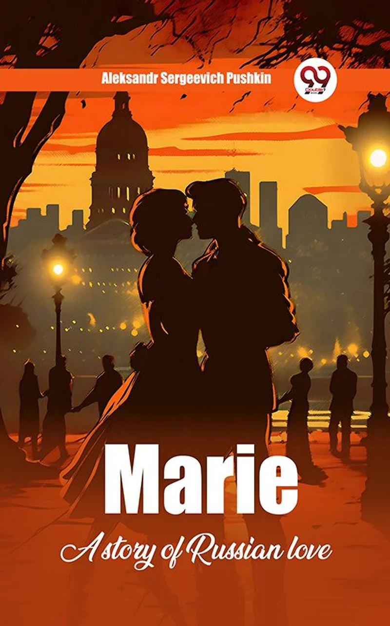 Marie; a story of Russian love