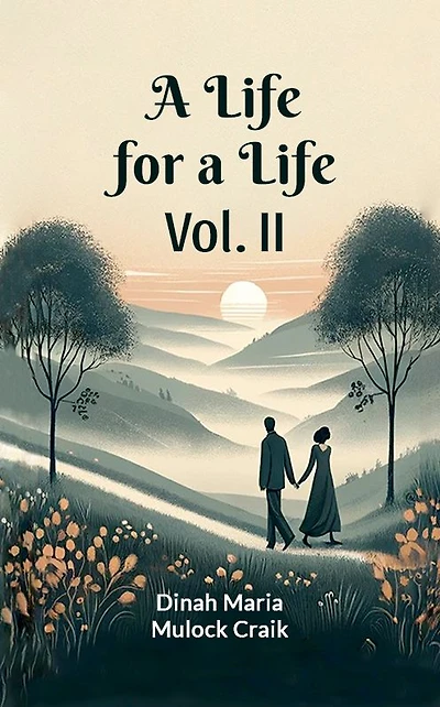 a Life for Vol. II