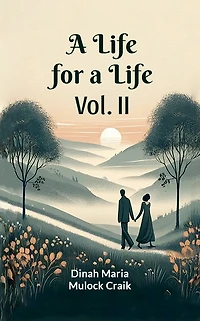 a Life for Vol. II