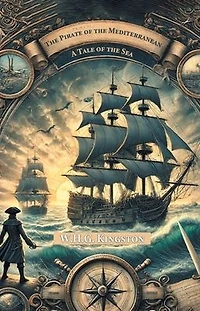 the Pirate of Mediterranean: A Tale Sea