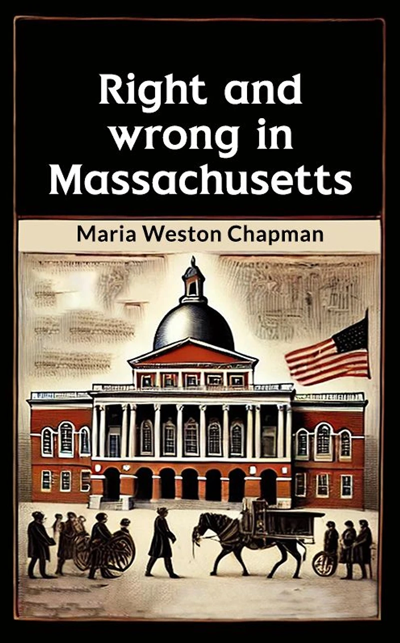 Right and Wrong Massachusetts