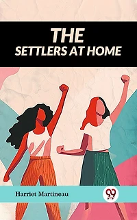The Settlers at Home