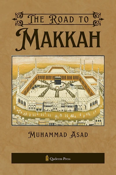 The Road to Makkah