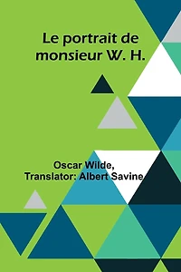 Le Portrait de Monsieur W. H. (recueil)