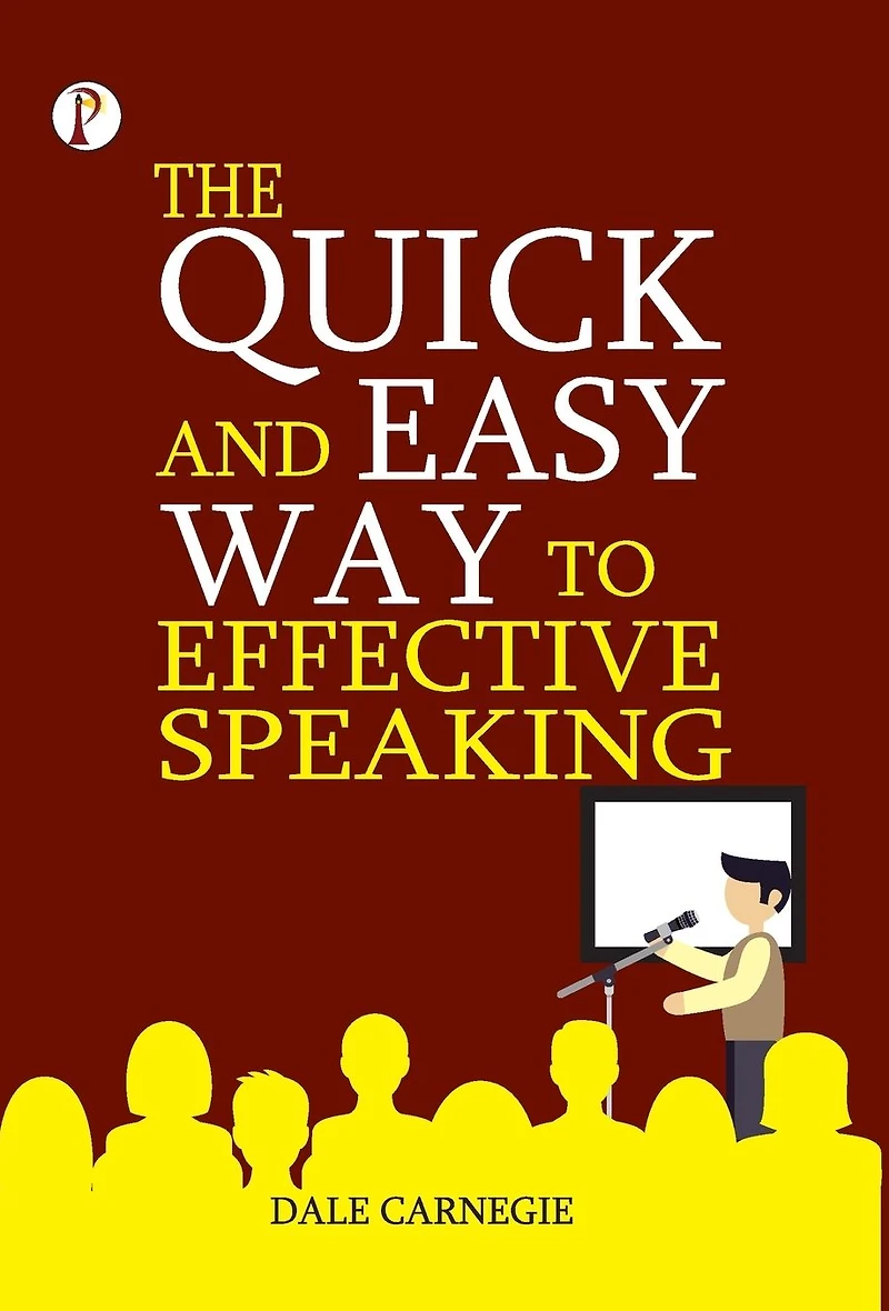 The Quick and Easy Way to Effective Speaking