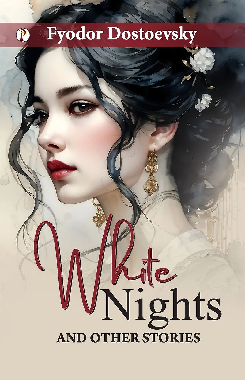 White Nights and Other Stories