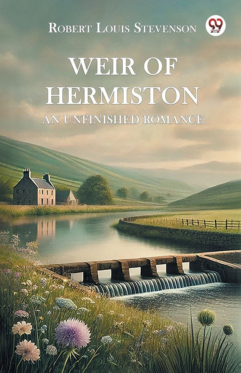 Weir of Hermiston: An Unfinished Romance