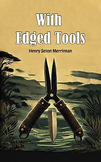 With Edged Tools