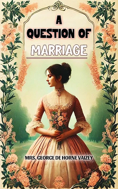 A Question of Marriage
