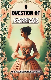 A Question of Marriage