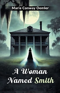 A Woman Named Smith