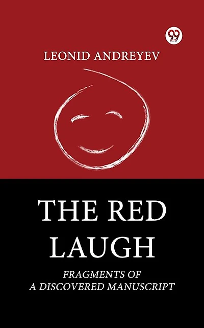 The Red Laugh: Fragments of a Discovered Manuscript