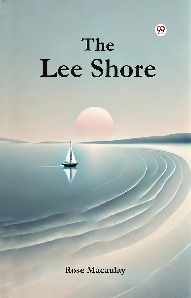 The Lee Shore (Classic Reprint)