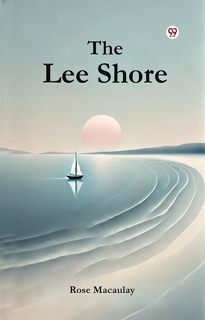 The Lee Shore (Classic Reprint)