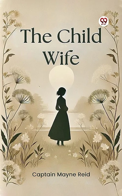 The Child Wife