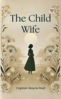 The Child Wife