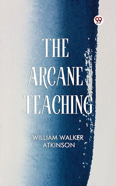 The Arcane Teaching