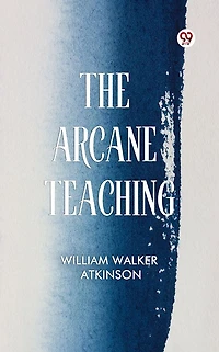 The Arcane Teaching